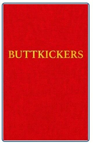 The word BUTTKICKERS in yellow capital letters centered on a solid red background.